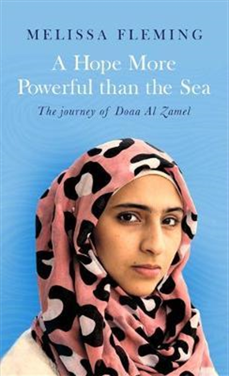A Hope More Powerful than the Sea | Paperback Book