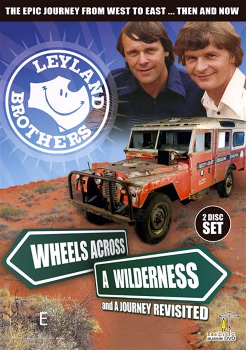 Leyland Brothers: Wheels Across A Wilderness / A Journey Re-Visited/Product Detail/Documentary