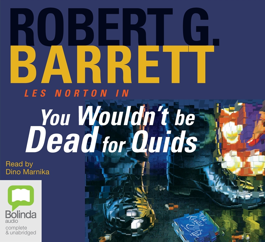 You Wouldn't Be Dead for Quids/Product Detail/Australian Fiction Books