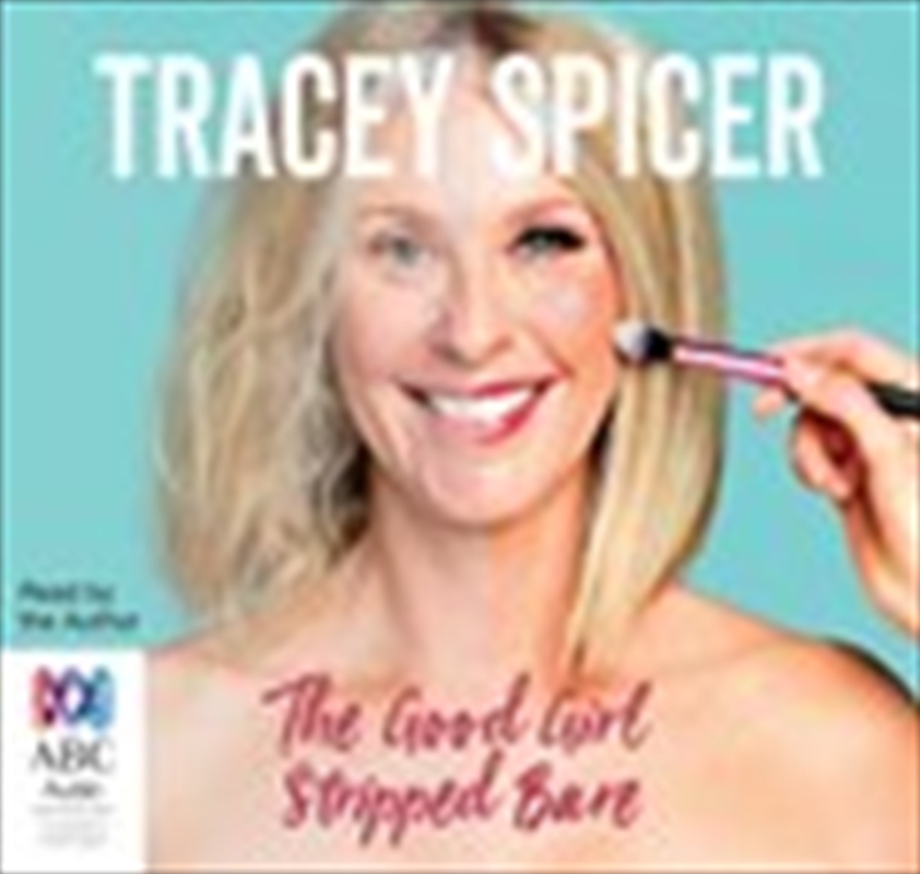 The Good Girl Stripped Bare/Product Detail/True Stories and Heroism