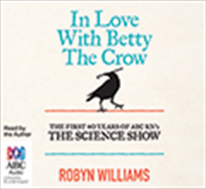 In Love with Betty the Crow/Product Detail/Science