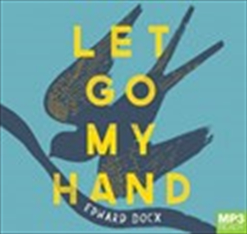 Let Go My Hand/Product Detail/Literature & Plays