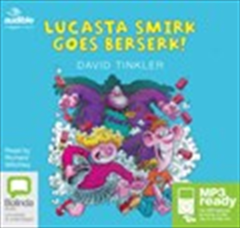 Lucasta Smirk Goes Berserk!/Product Detail/Childrens Fiction Books