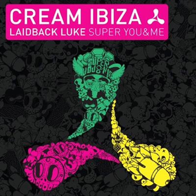 Cream Ibiza- Super You and Me/Product Detail/Compilation
