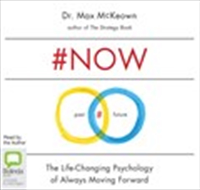 #NOW: The Surprising Truth About the Power of Now/Product Detail/Business Leadership & Management