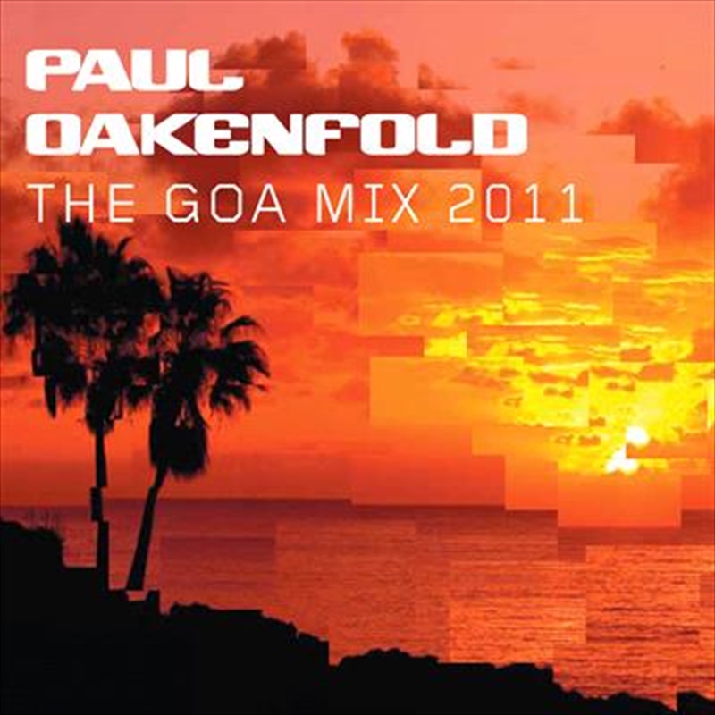 Oakenfold Goa Mix 2011/Product Detail/Dance