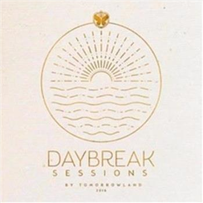 Tomorrowland Daybreak Sessions 2016/Product Detail/Compilation