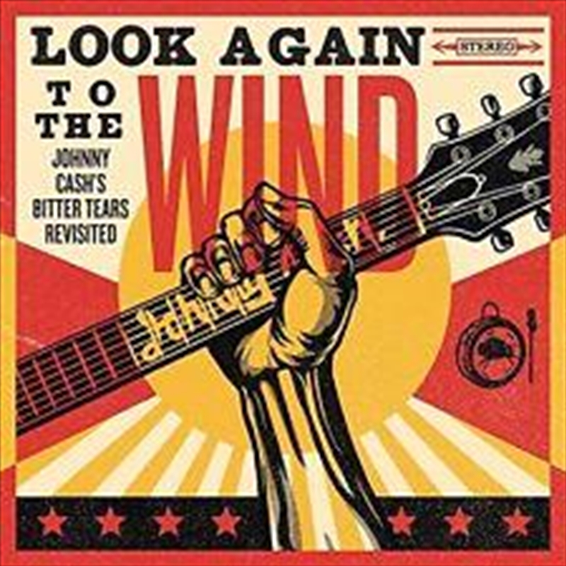 Look Again To The Wind- Johnny Cash's Bitter Tears Revisited/Product Detail/Compilation