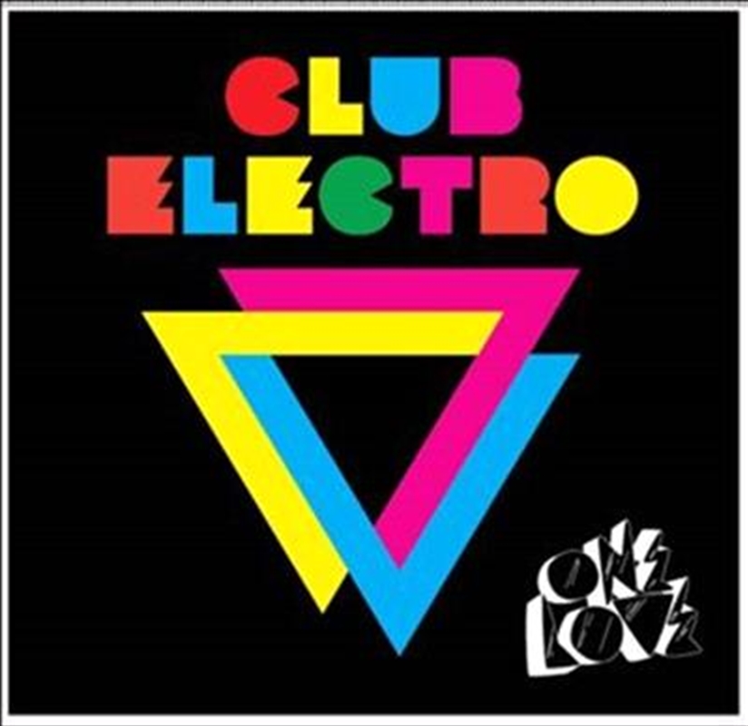 Onelove Presents Club Electro 2011-Mixed By Andy M/Product Detail/Dance