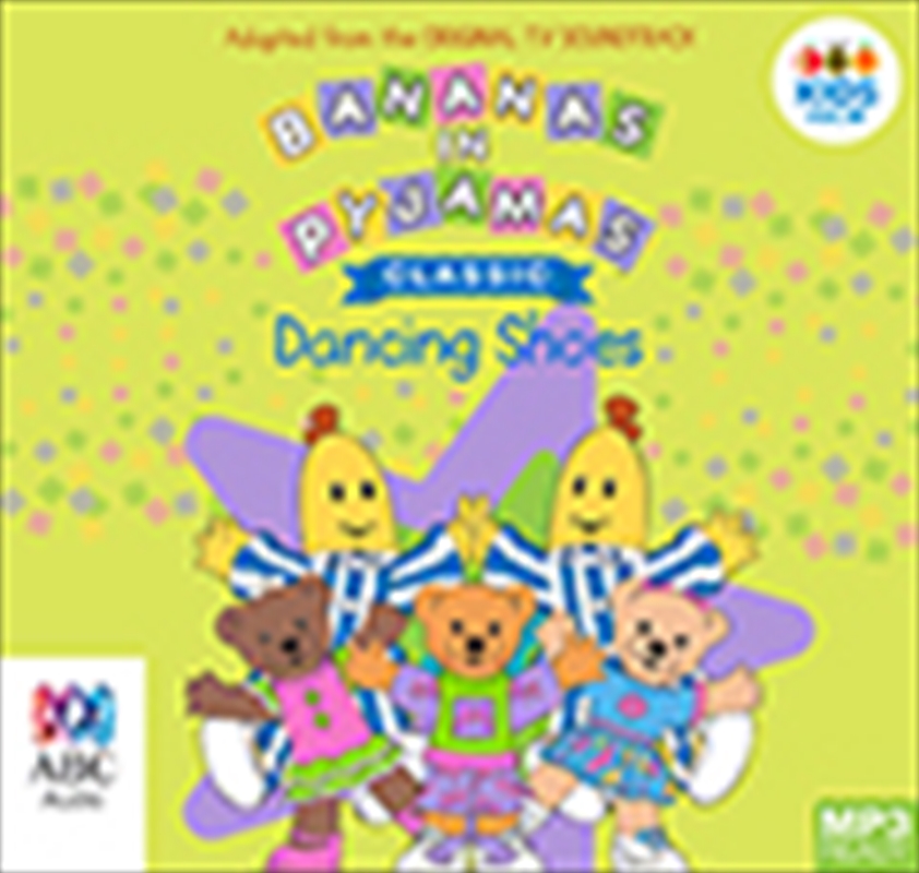 Bananas in Pyjamas: Dancing Shoes/Product Detail/Childrens