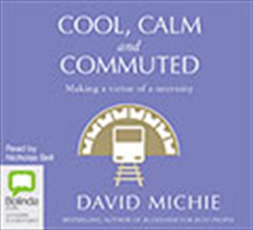 Cool, Calm and Commuted/Product Detail/Self Help & Personal Development