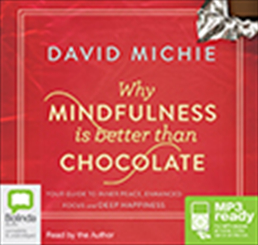 Why Mindfulness is Better than Chocolate/Product Detail/Self Help & Personal Development