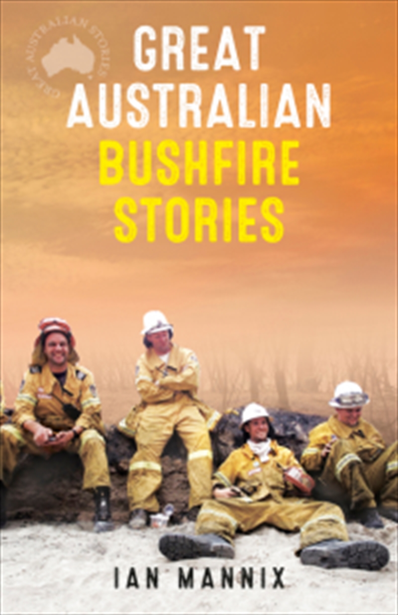Great Australian Bushfire Stories/Product Detail/Australian