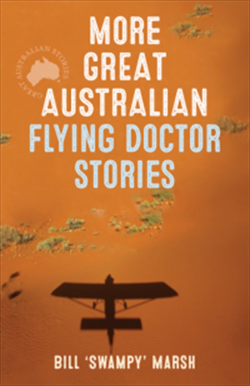 More Great Australian Flying Doctor Stories | Books