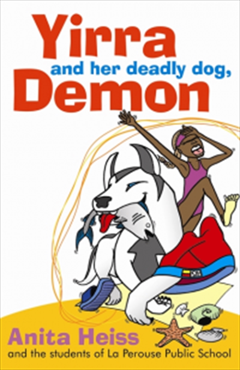 Yirra And Her Deadly Dog Demon | Books