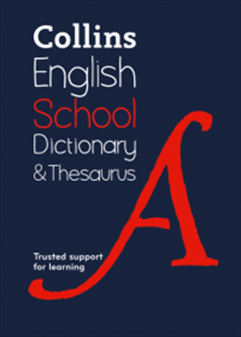Collins English School Dictionary & Thesaurus/Product Detail/English