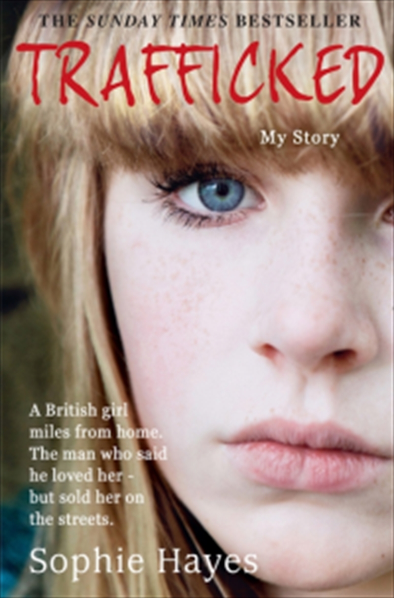 Trafficked: My Story/Product Detail/Biographies & True Stories
