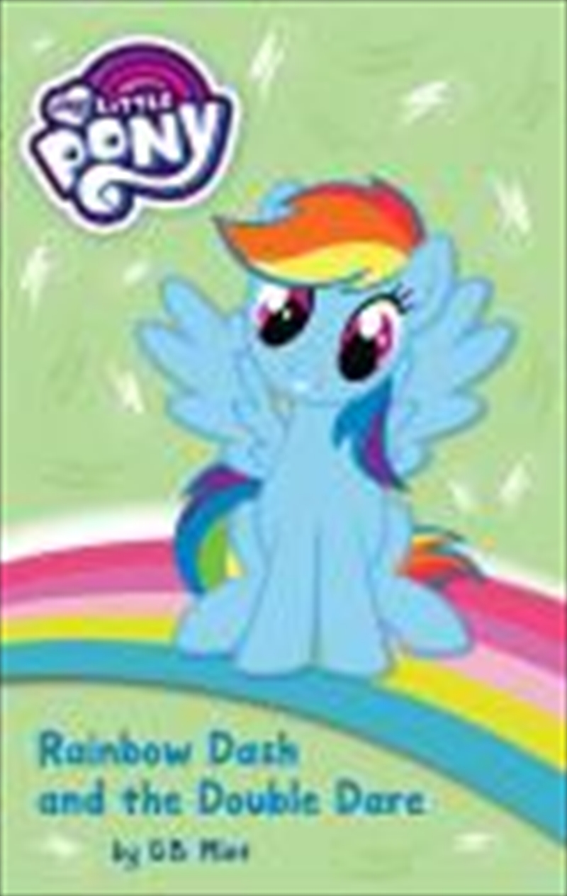 My Little Pony: Rainbow Dash and the Double Dare/Product Detail/Children