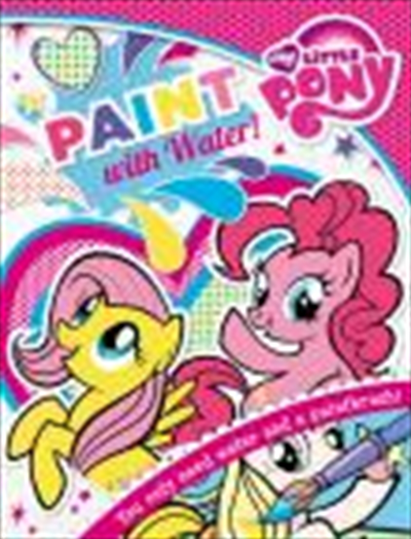 Order My Little Pony Paint With Water Paperback Book | Sanity