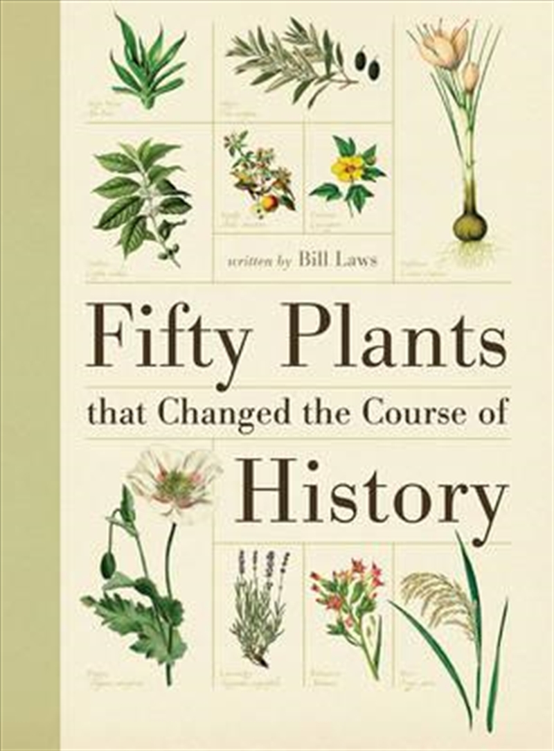 Fifty Plants That Changed The Course Of History/Product Detail/Gardening