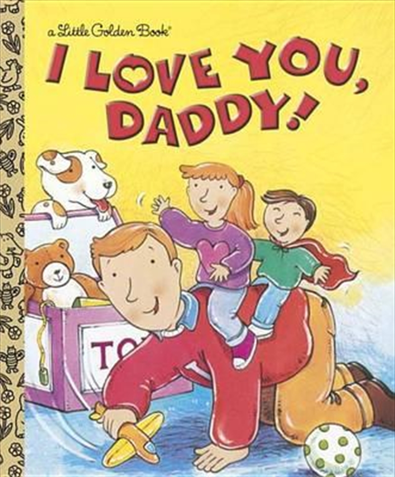 LGB I Love You, Daddy/Product Detail/Childrens Fiction Books