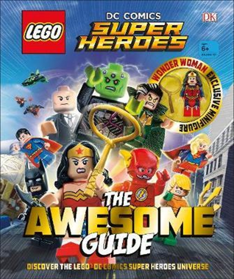 Lego Dc Comics Super Heroes: The Awesome Guide/Product Detail/Children