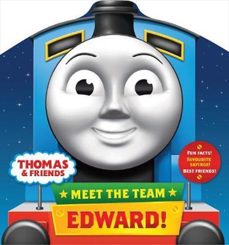 Thomas & Friends: Meet The Team - Edward | Hardback Book