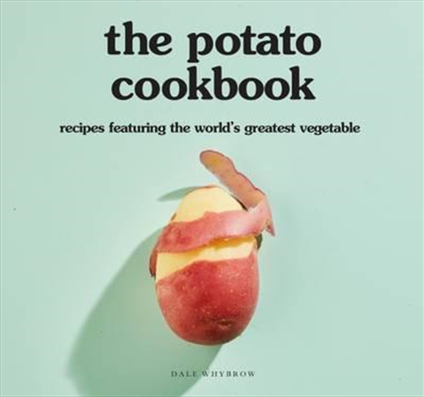 Potato Cookbook: Recipes Featuring The World's Greatest Vegetable/Product Detail/Reading