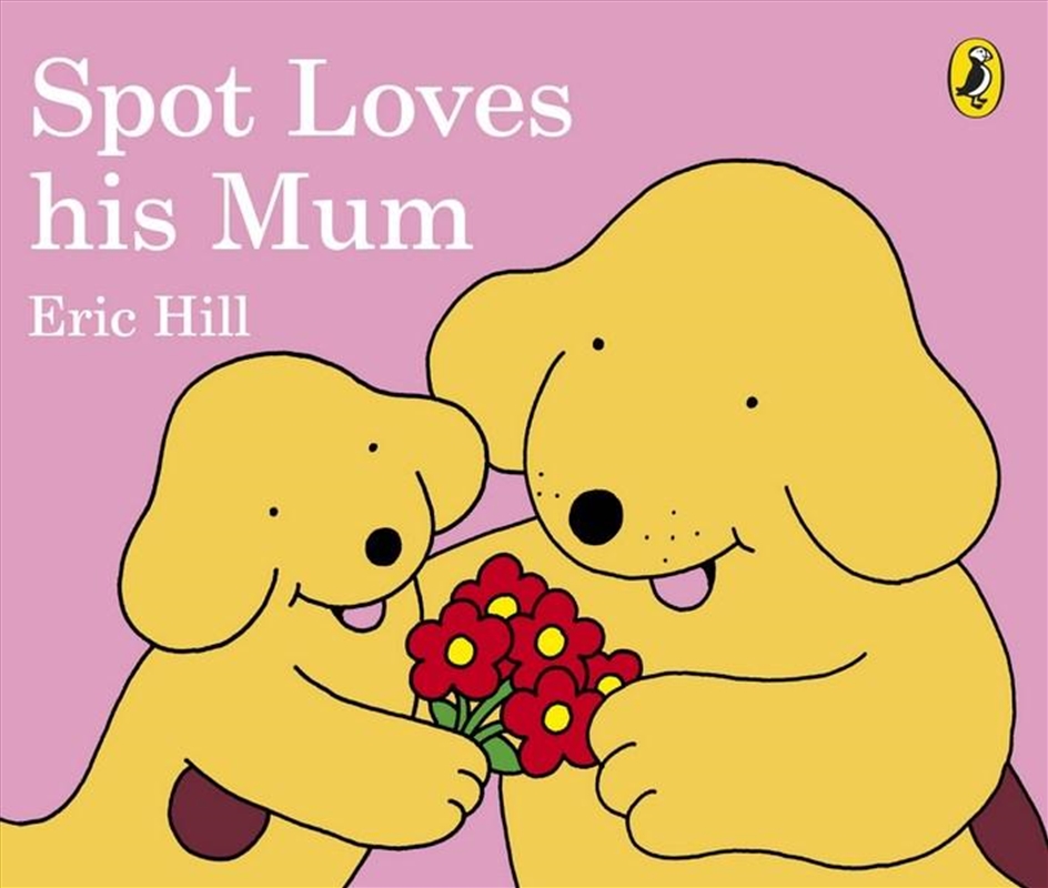 Spot Loves His Mum/Product Detail/Childrens