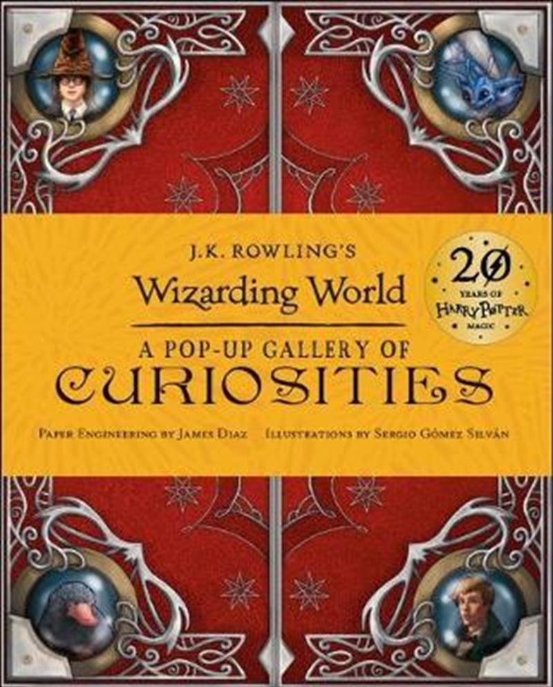 J.K. Rowling's Wizarding World: A Pop-Up Gallery of Curiosities | Hardback Book