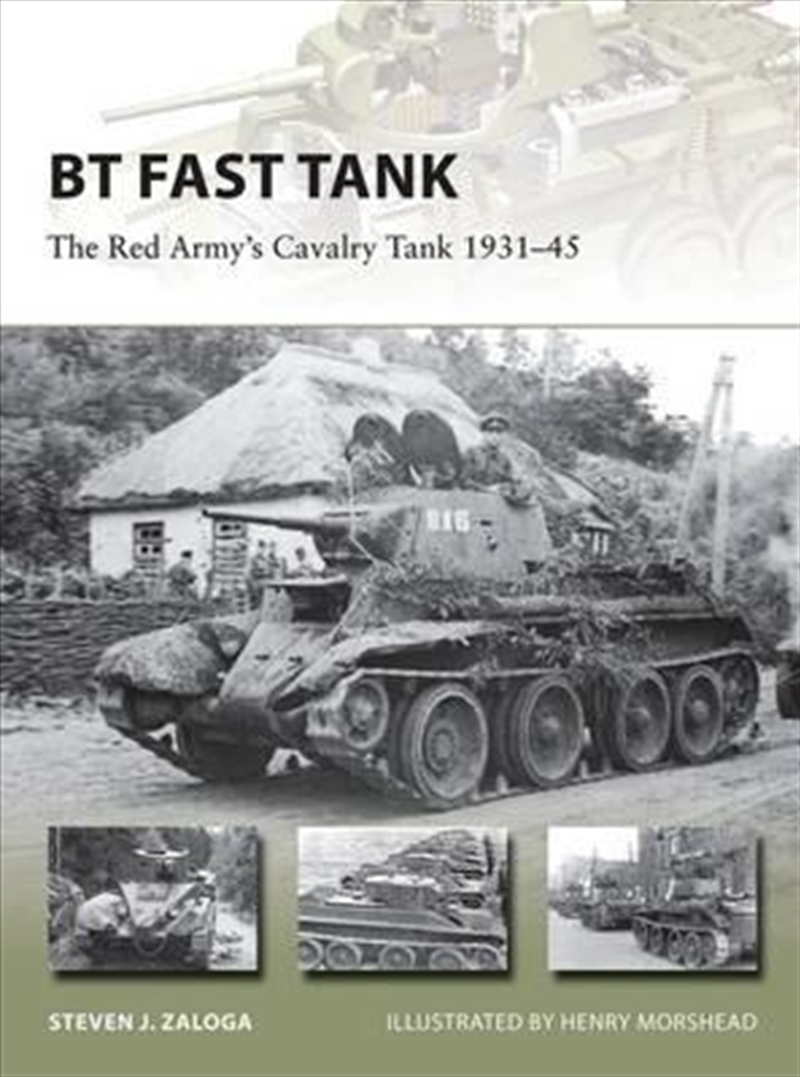 Bt Fast Tank: The Red Army'S Cavalry Tank 1931-45/Product Detail/Reading