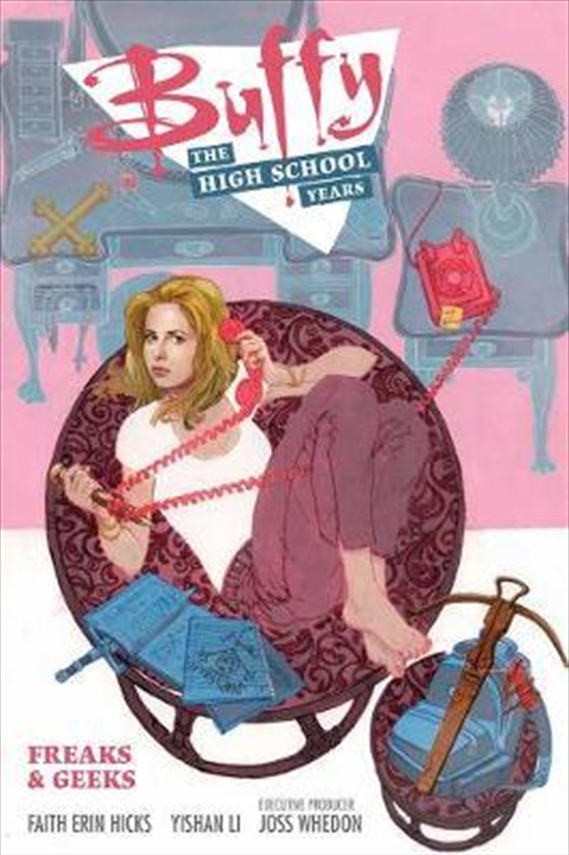 Buffy: High School Years: Freaks & Geeks/Product Detail/Children