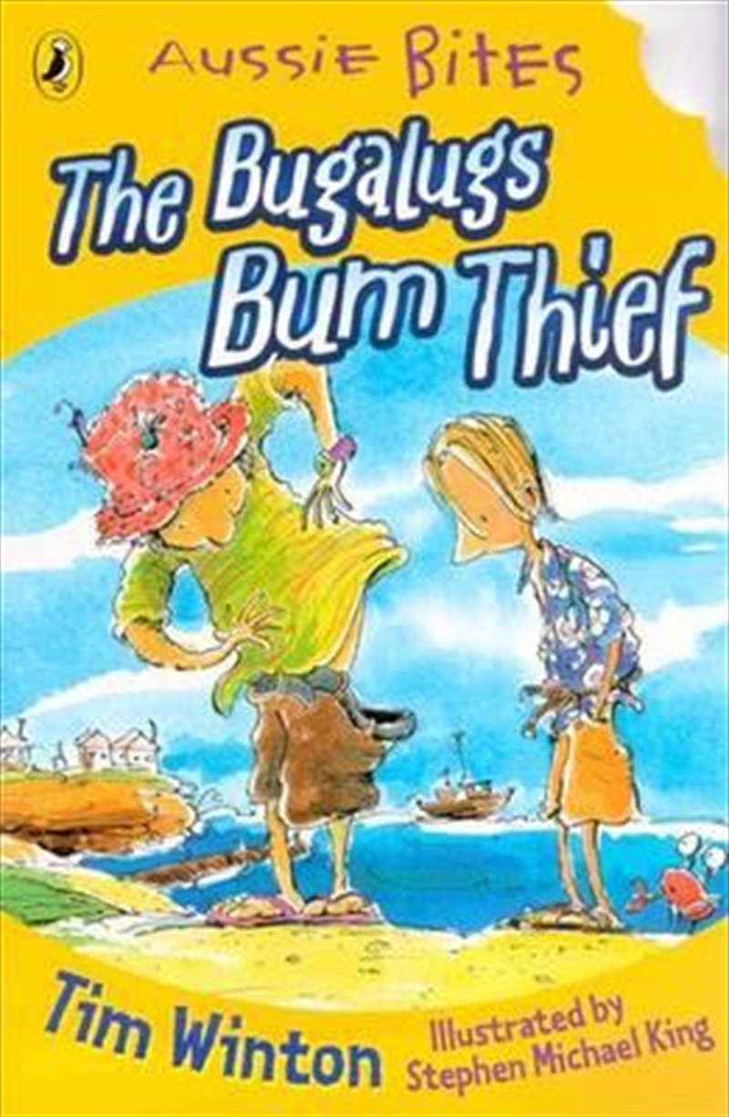 The Bugalugs Bum Thief: Aussie Bites/Product Detail/Childrens Fiction Books