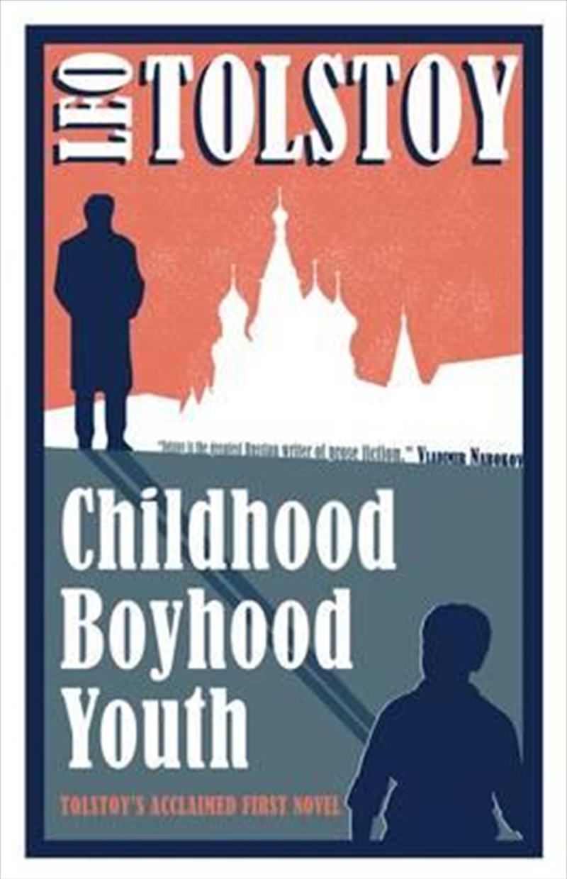 Childhood, Boyhood, Youth | Paperback Book