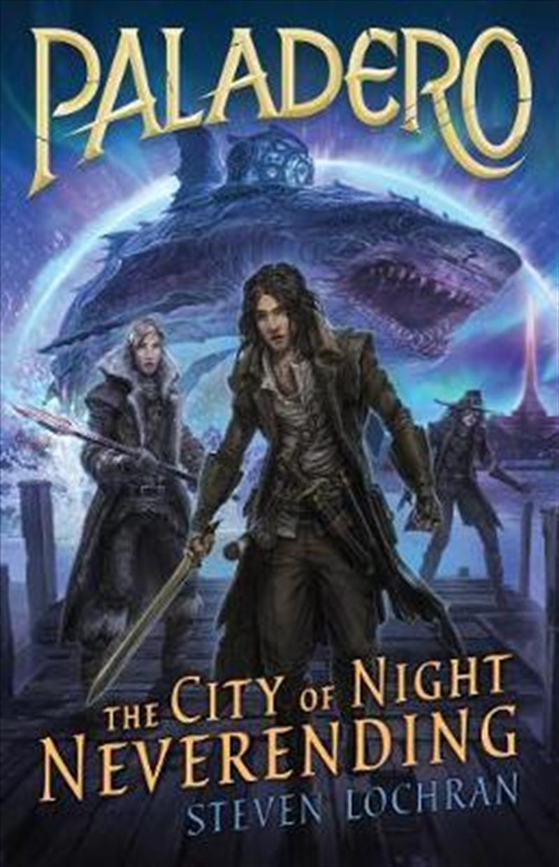 Paladero: City Of Night Neverending/Product Detail/Childrens Fiction Books
