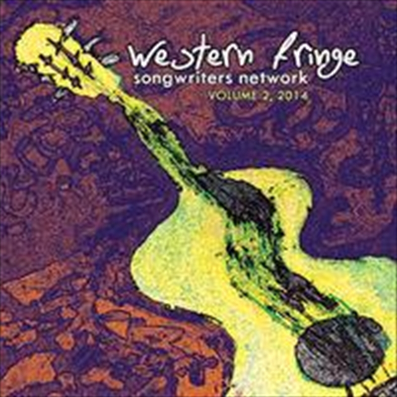 Western Fringe Songwriters Network Vol 2/Product Detail/Various