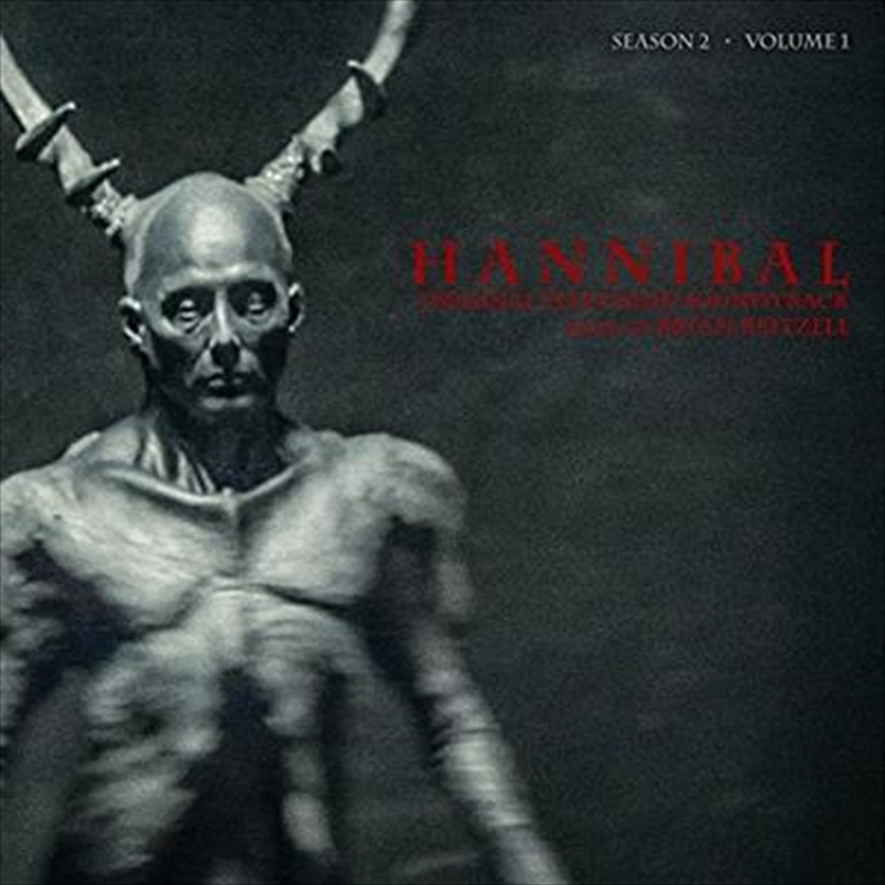Hannibal Season 2 Vol.1: Grey/Product Detail/Soundtrack