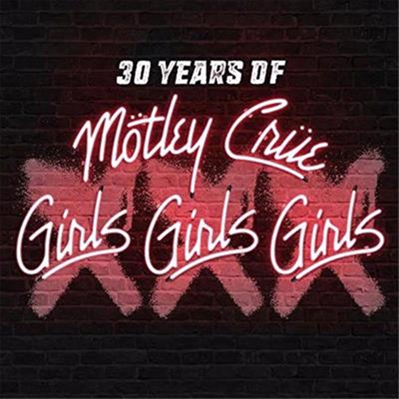 Xxx: 30 Years Of Girls Girls/Product Detail/Metal