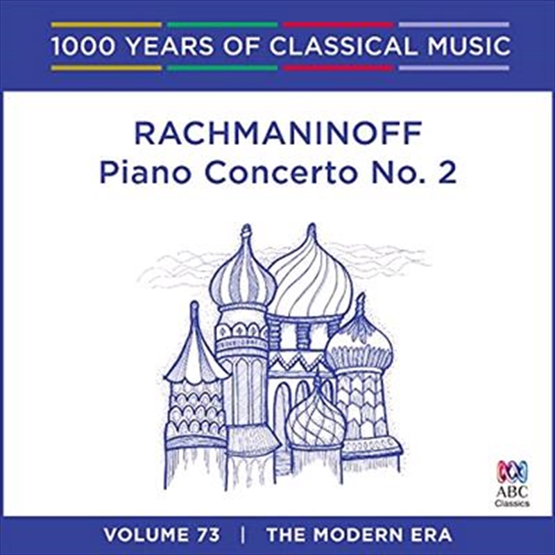 Rachmaninoff Piano Concerto No 2 (1000 Years Of Classical Music, Vol 73)/Product Detail/Classical