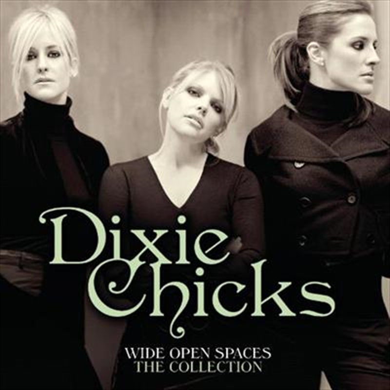 Wide Open Spaces - The Dixie Chicks Collection/Product Detail/Country