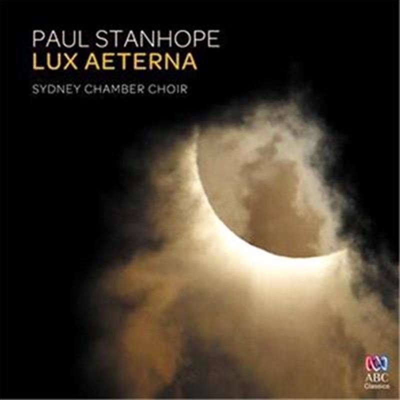 Paul Stanhope: Lux Aeterna/Product Detail/Classical