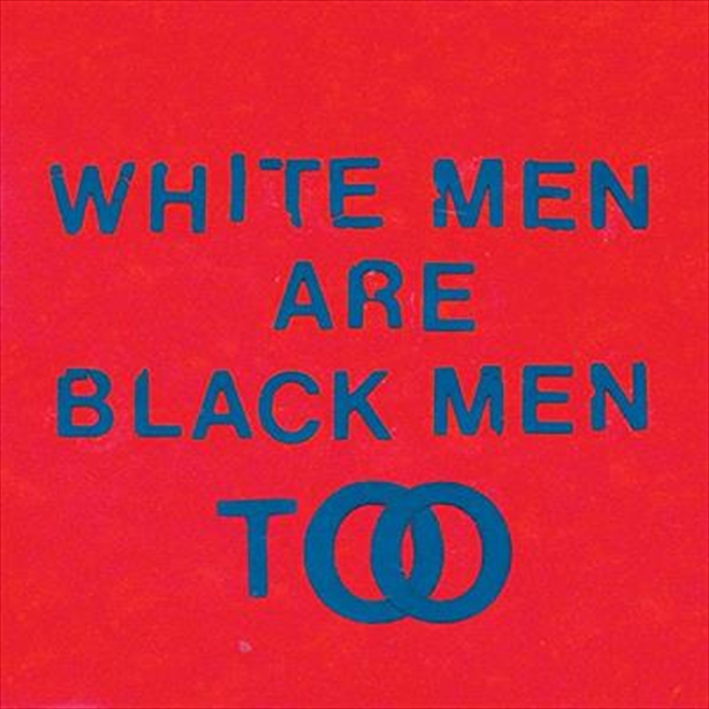 White Men Are Black Men Too/Product Detail/Rap