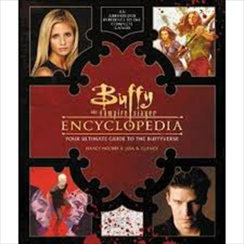 Buffy the Vampire Slayer Encyclopedia: The Ultimate Guide to the Buffyverse/Product Detail/Reading