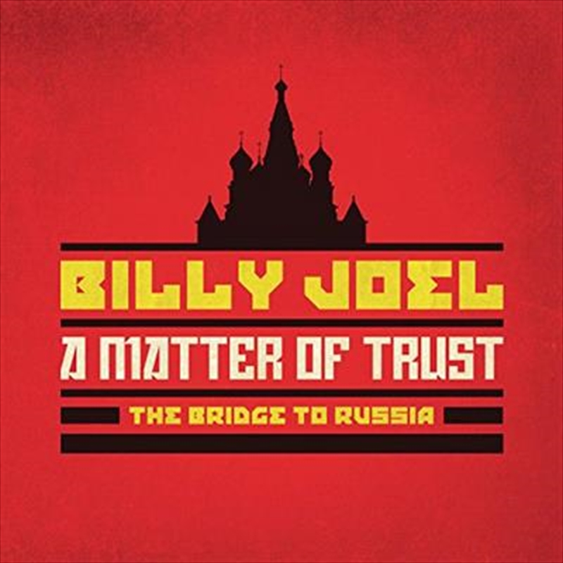 A Matter Of Trust- The Bridge To Russia Deluxe Edition/Product Detail/Rock
