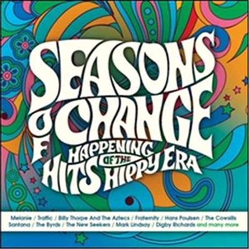 Seasons Of Change- Happening Hits Of The Hippy Era/Product Detail/Various
