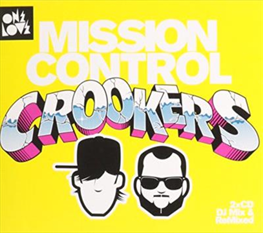 Crookers Mission Control/Product Detail/Compilation
