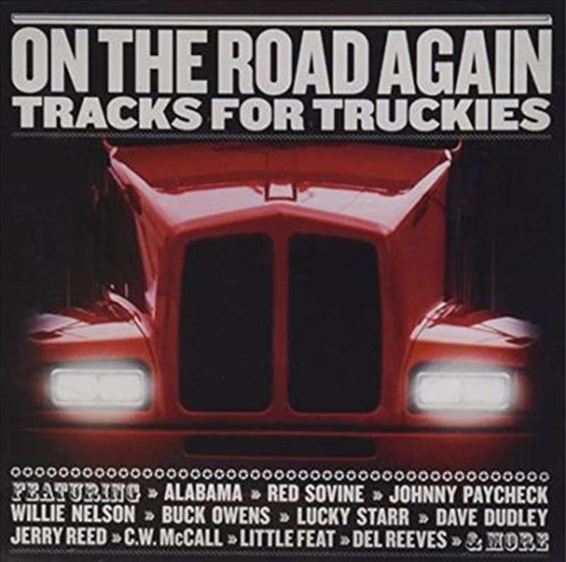 On The Road Again- Tracks For Truckies/Product Detail/Compilation
