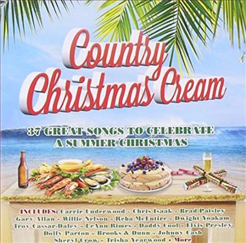 Country Christmas Cream- 37 Great Songs To Celebrate A Summer Christmas/Product Detail/Compilation