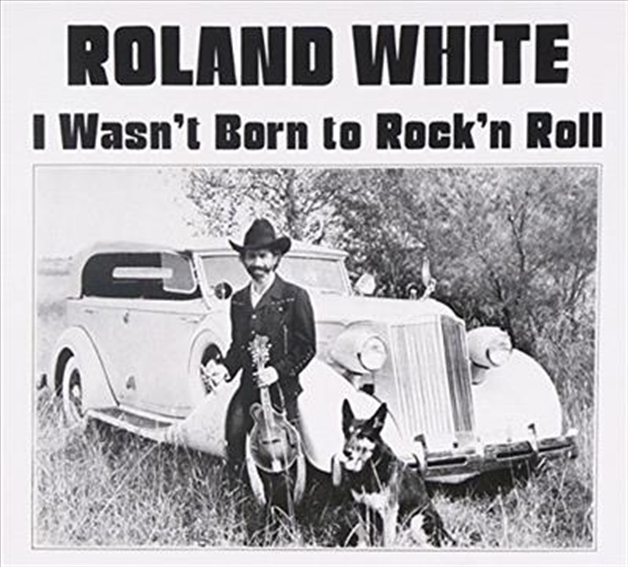 Wasn't Born To Rock ' N Roll/Product Detail/Blues