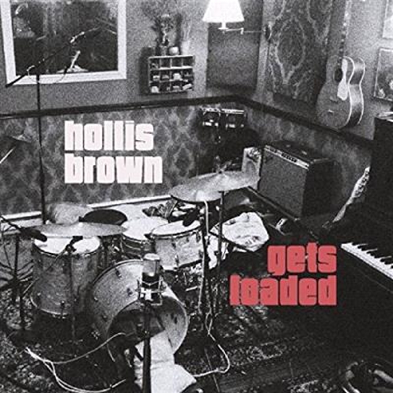 Hollis Brown Gets Loaded/Product Detail/Rock/Pop
